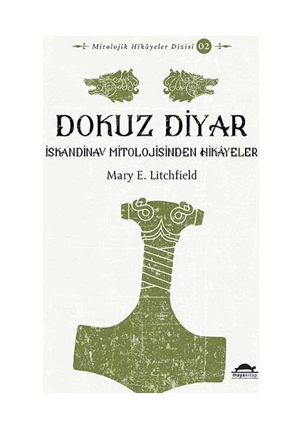 Dokuz Diyar - Mary E. Litchfield