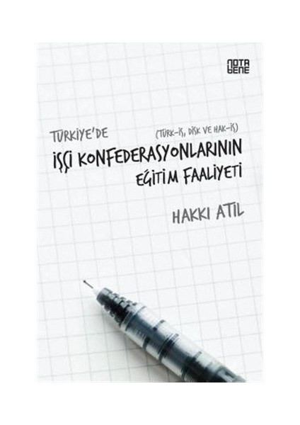Türkiye’de İşçi Konfederasyonlarının Eğitim Faaliyeti