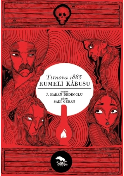 Tırnova 1883: Rumeli Kâbusu