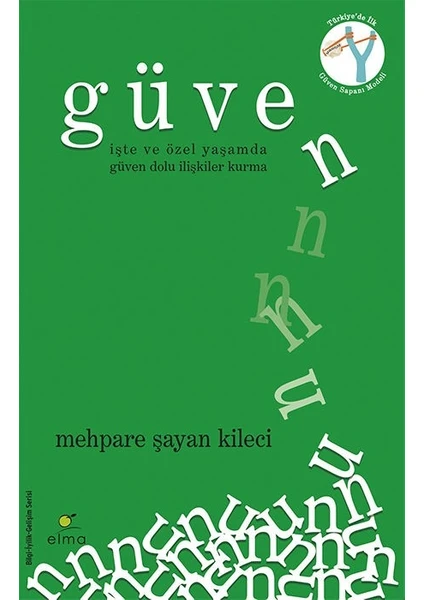 Güven - Mehpare Şayan Kileci