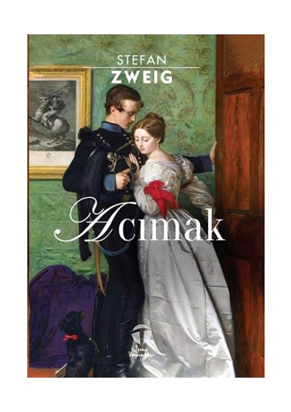 Acımak - Stefan Zweig