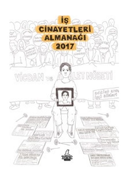 İş Cinayetleri Almanağı 2017