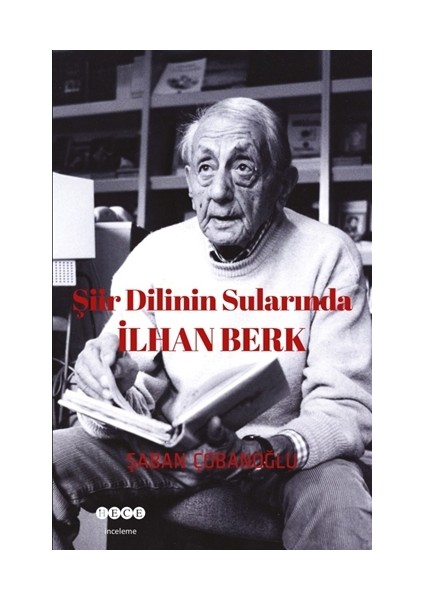 Şiir Dilinin Sularında İlhan Berk