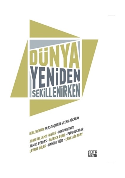 Dünya Yeniden Şekillenirken