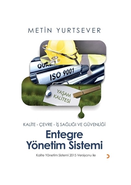 Entegre Yönetim Sistemi