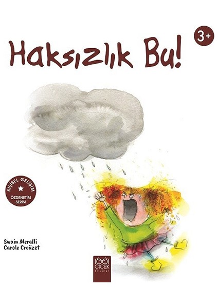 Haksızlık Bu! - Swain Meralli - Carole Croüzet