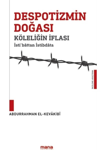 Despotizmin Doğası - Abdurrahman El Kevakibi