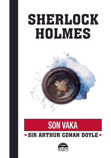 Son Vaka - Sir Arthur Conan Doyle