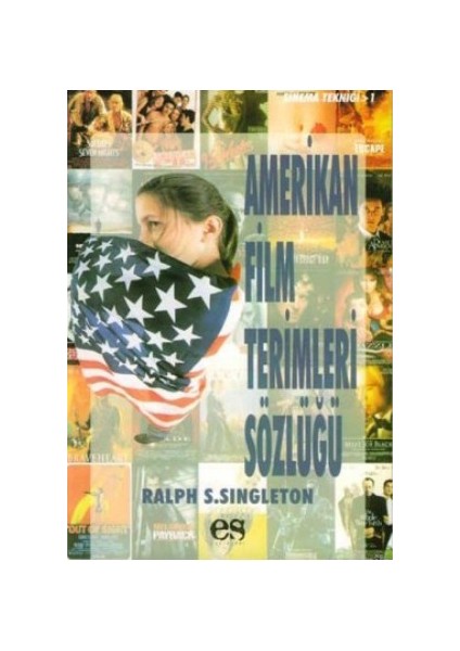 Amerikan Film Terimleri Sözlüğü - Ralph S. Singleton
