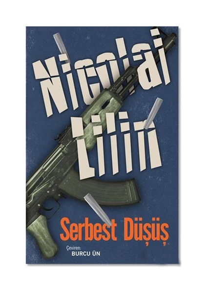 Serbest Düşüş-Nicolai Lilin