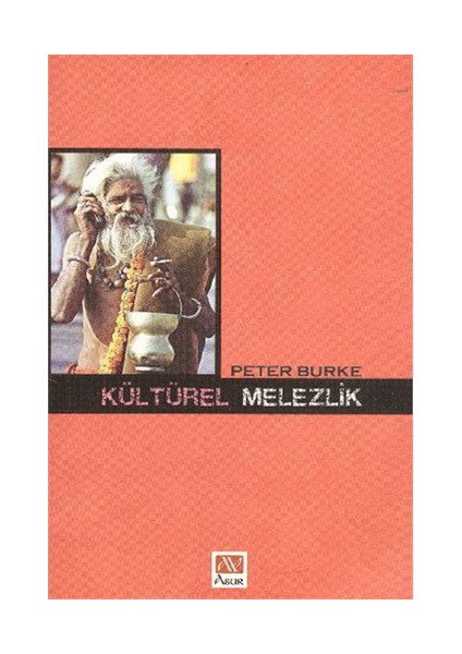 Kültürel Melezlik - Peter Burke