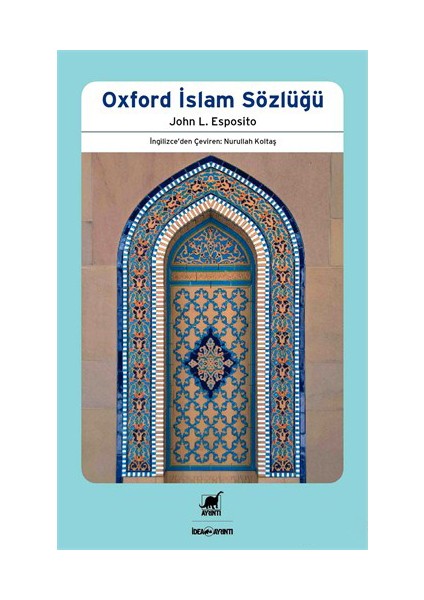 Oxford İslam Sözlüğü-John L. Esposito