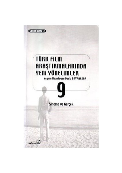 Türk Film Araştırmalarında Yeni Yönelimler 9-Derleme