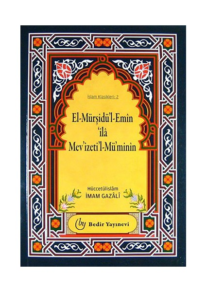 El-Mürşidü'l-Emin ila Mev'izeti'l-Mü'minin - İmam-ı Gazali