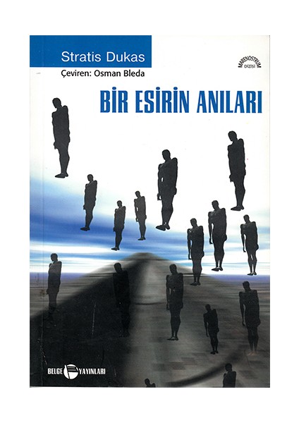 Bir Esirin Anıları-Stratis Dukas