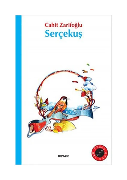 Serçekuş - Cahit Zarifoğlu