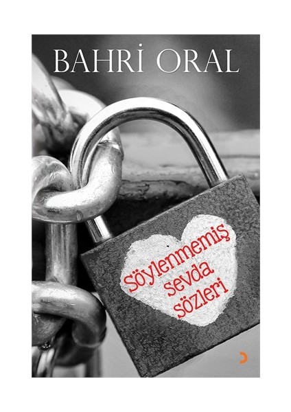 Söylenmemiş Sevda Sözleri-Bahri Oral