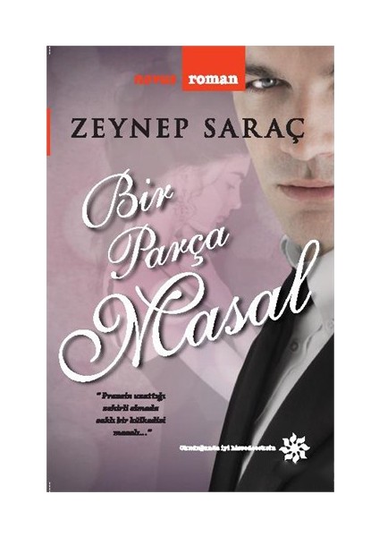 Bir Parça Masal - Zeynep Saraç