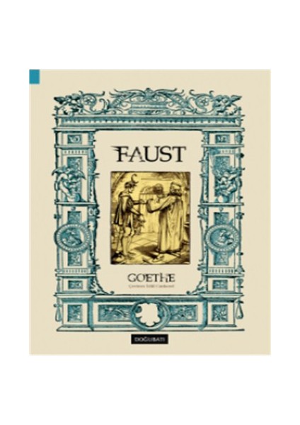 Faust - Johann Wolfgang von Goethe