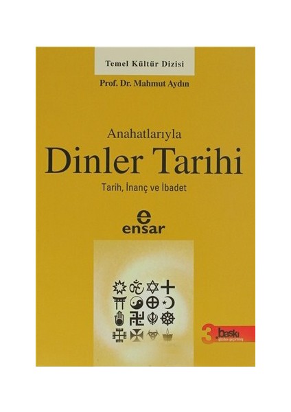 Anahatlarıyla Dinler Tarihi - Mahmut Aydın