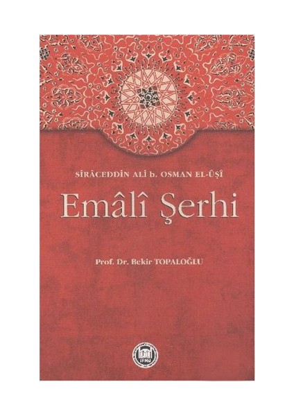 Emali Şerhi-Bekir Topaloğlu