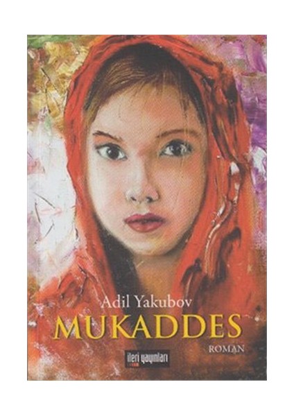 Mukaddes - Adil Yakubov