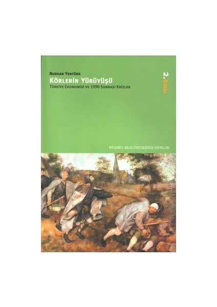 Körlerin Yürüyüşü - Nurhan Yentürk