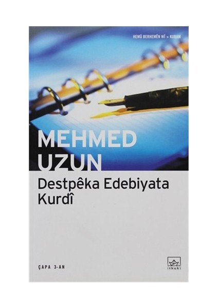 Destpeka Edebiyata Kurdi-Mehmed Uzun