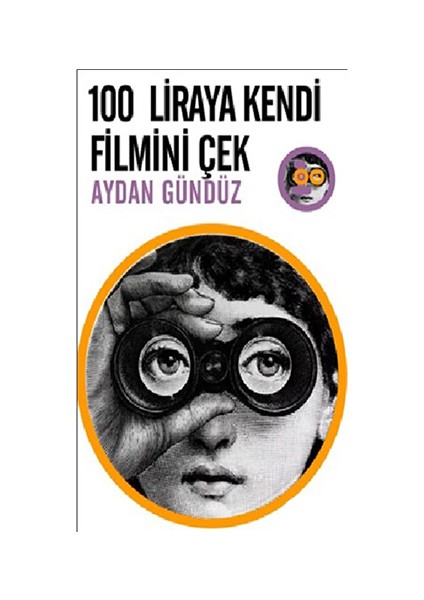 100 Liraya Kendi Filmini Çek-Aydan Gündüz