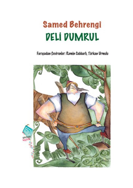 Deli Dumrul-Samed Behrengi