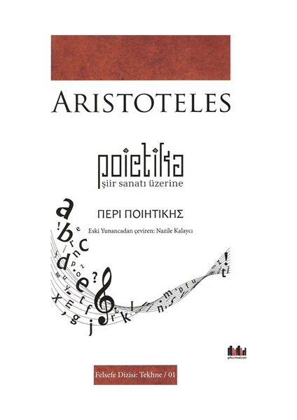 Poietika - Şiir Sanatı Üzerine-Aristoteles