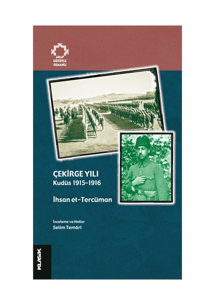 Çekirge Yılı - (Kudüs 1915 - 1916) - İhsan et-Tercüman