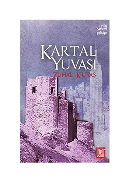 Kartal Yuvası-Zuhal Kuyaş