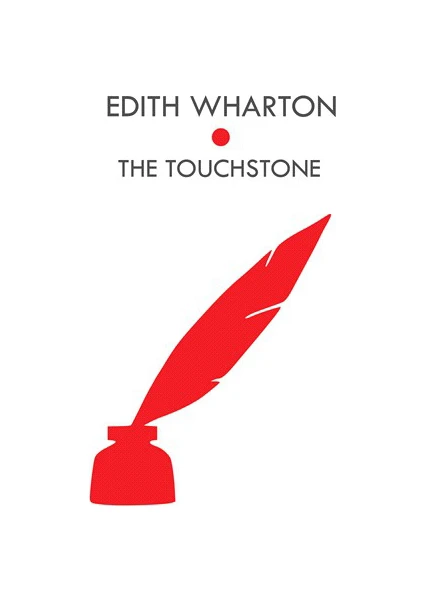 The Touchstone - Edith Wharton