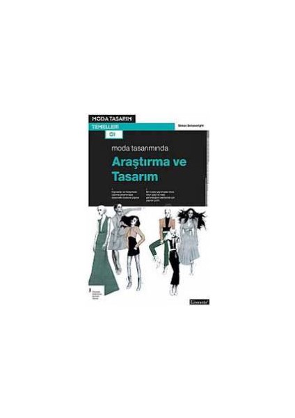 Moda Tasarımında Araştırma ve Tasarım - Simon Seivewright