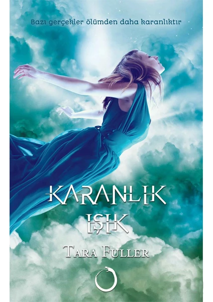 Karanlık Işık-Tara Fuller