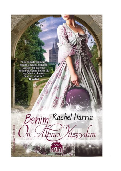 Benim On Altıncı Yüzyılım - Rachel Harris