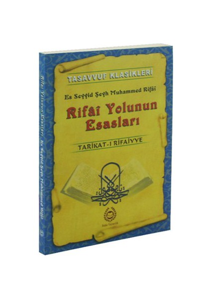 Rifai Yolunun Esasları