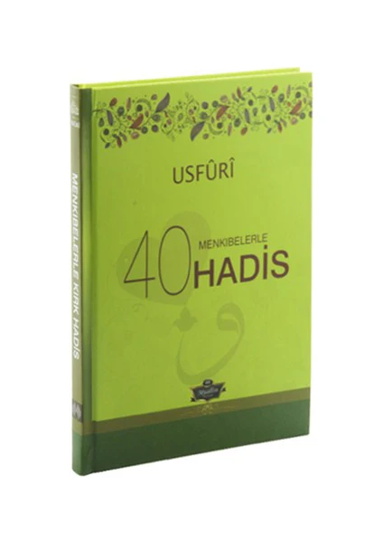 Ufsuri Menkıbelerle 40 Hadis