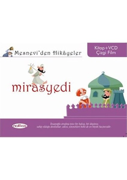 Mesnevi'Den Hikayeler - Mirasyedi