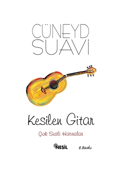 Kesilen Gitar - Cüneyd Suavi