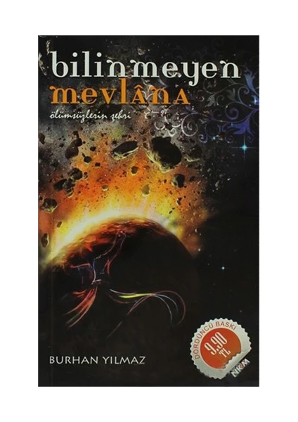 Bilinmeyen Mevlana-Burhan Yılmaz