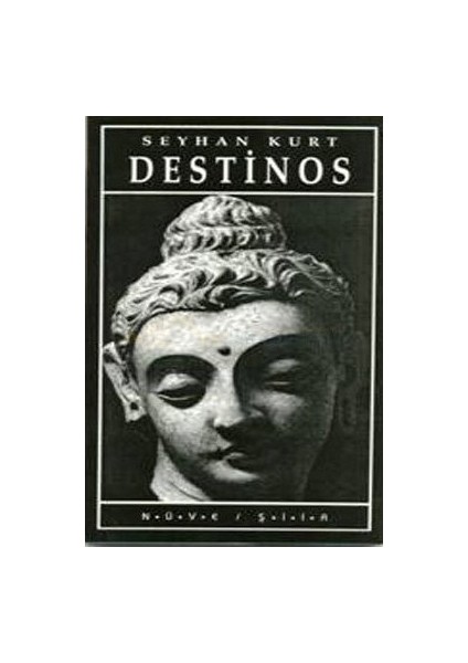 Destinos-Seyhan Kurt