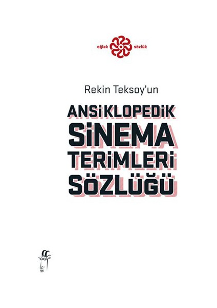 Rekin Teksoy'Un Ansiklopedik Sinema Terimleri Sözlüğü-Rekin Teksoy