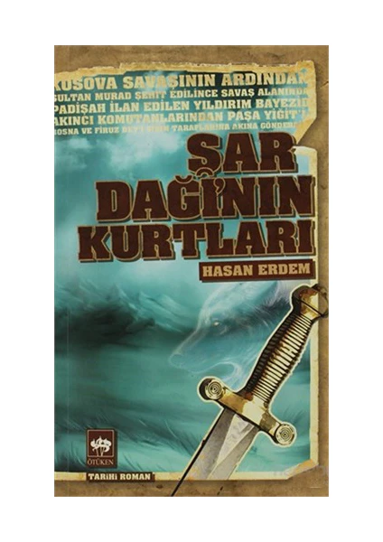 Şar Dağı’nın Kurtları-Hasan Erdem