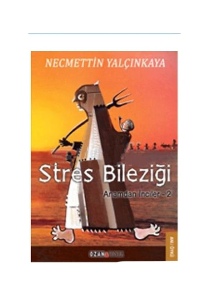 Stres Bileziği - Necmettin Yalçınkaya