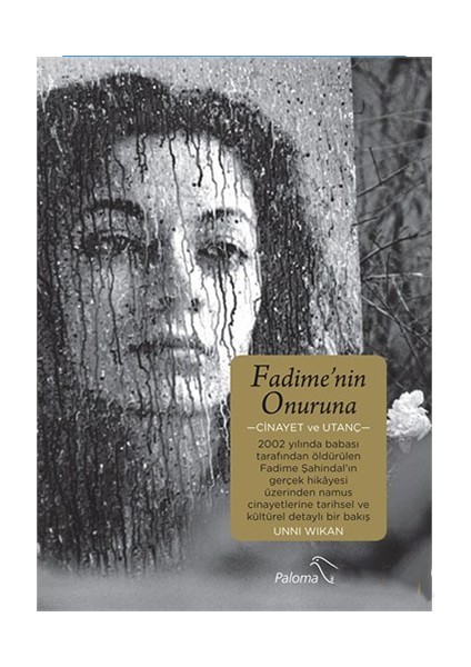 Fadime’Nin Onuruna - Cinayet Ve Utanç-Unni Wikan