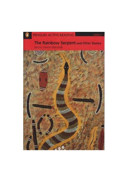 The Rainbow Serpent And Other Stories-James Vance Marshall