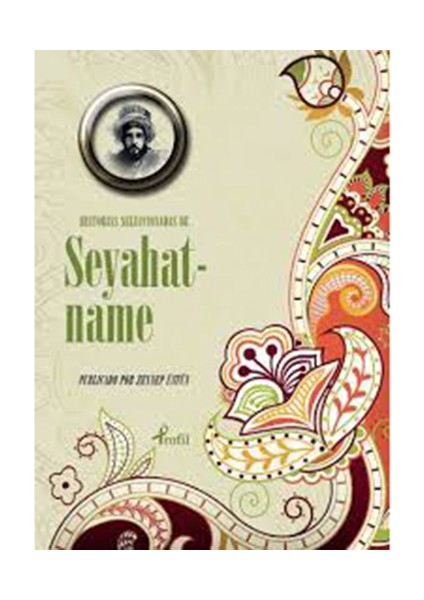 İspanyolca Seçme Hikayeler Seyahatname-Evliya Çelebi