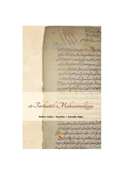 Et-Tarikatü'L-Muhammediyye-Huriye Martı